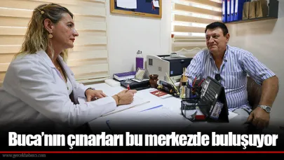Buca’nın çınarları bu merkezde buluşuyor