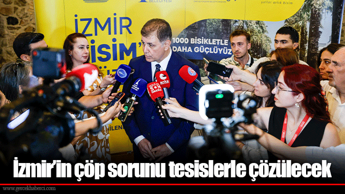 İzmir’in çöp sorunu tesislerle çözülecek