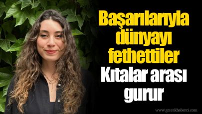 Başarılarıyla dünyayı fethettiler