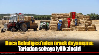 Buca Belediyesi’nden örnek dayanışma: Tarladan sofraya iyilik zinciri