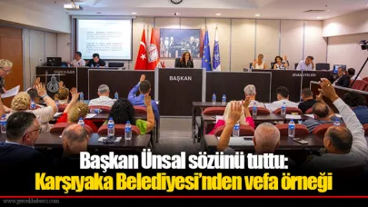 Başkan Ünsal sözünü tuttu: Karşıyaka Belediyesi’nden vefa örneği