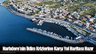 Narlıdere’nin İklim Krizlerine Karşı Yol Haritası Hazır