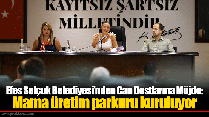 Efes Selçuk Belediyesi’nden Can Dostlarına Müjde: Mama üretim parkuru kuruluyor