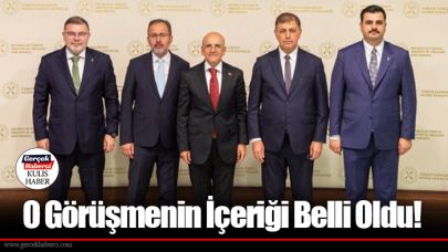 O Görüşmenin İçeriği Belli Oldu