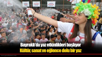 Bayraklı'da yaz etkinlikleri başlıyor