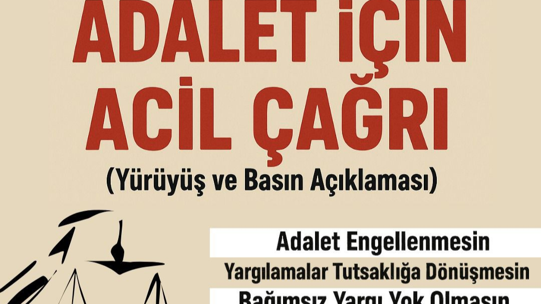 İzmir'de 'Adalet için Acil Çağrı' yürüyüşü düzenlenecek