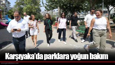 Karşıyaka’da parklara yoğun bakım