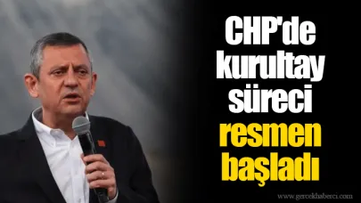 CHP'de kurultay süreci resmen başladı