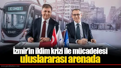 İzmir’in iklim krizi ile mücadelesi uluslararası arenada
