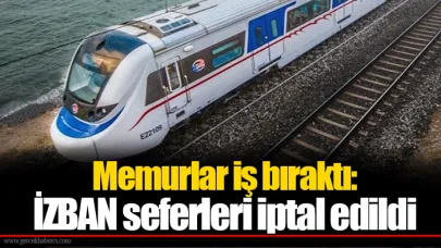 Memurlar iş bıraktı: İZBAN seferleri iptal edildi