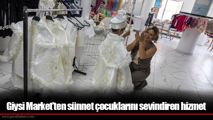 Giysi Market’ten sünnet çocuklarını sevindiren hizmet