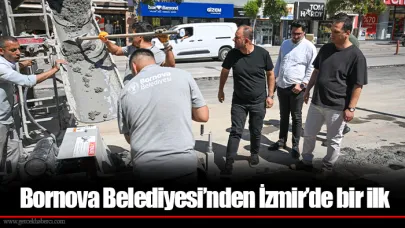 Bornova Belediyesi’nden İzmir’de bir ilk
