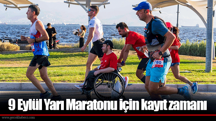 9 Eylül Yarı Maratonu için kayıt zamanı