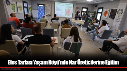 Efes Tarlası Yaşam Köyü’nde Nar Üreticilerine Eğitim