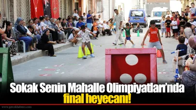 Sokak Senin Mahalle Olimpiyatları’nda final heyecanı!