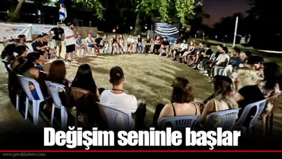 Değişim seninle başlar