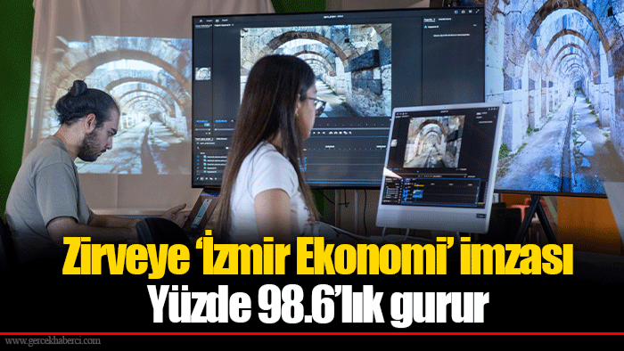 Zirveye ‘İzmir Ekonomi’ imzası  Yüzde 98.6’lık gurur