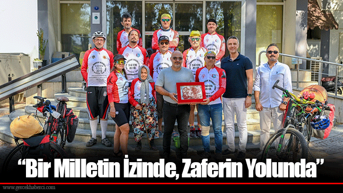 “Bir Milletin İzinde, Zaferin Yolunda”