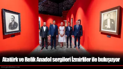 Atatürk ve Refik Anadol sergileri İzmirliler ile buluşuyor