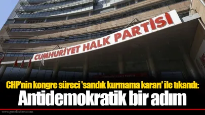 CHP'nin kongre süreci 'sandık kurmama kararı' ile tıkandı: Antidemokratik bir adım