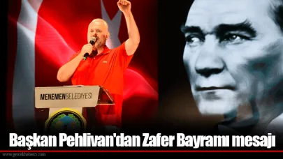 Başkan Pehlivan'dan Zafer Bayramı mesajı