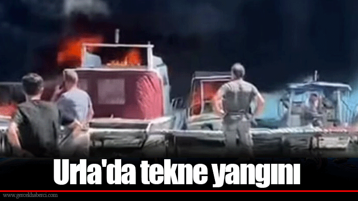 Urla'da tekne yangını