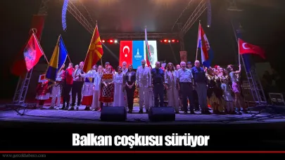 Balkan coşkusu sürüyor
