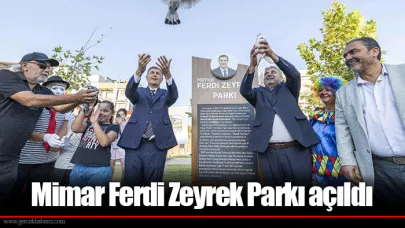 Mimar Ferdi Zeyrek Parkı açıldı