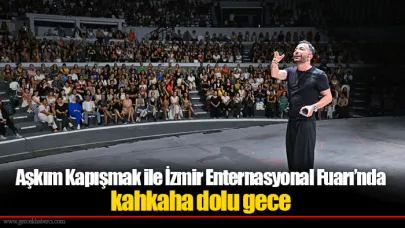 Aşkım Kapışmak ile İzmir Enternasyonal Fuarı’nda kahkaha dolu gece
