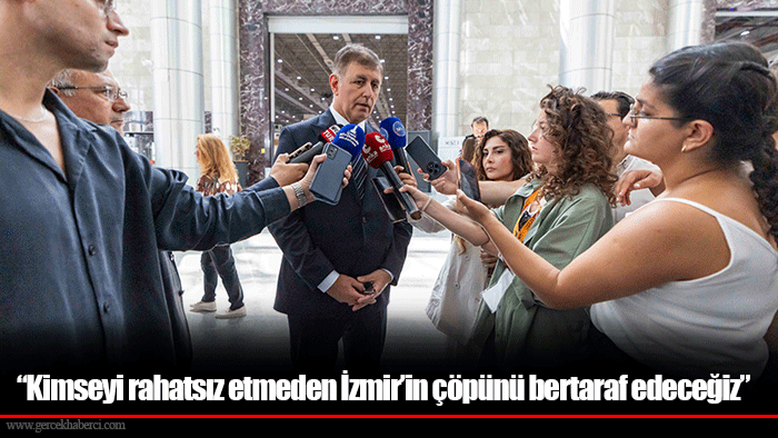 “Kimseyi rahatsız etmeden İzmir’in çöpünü bertaraf edeceğiz”
