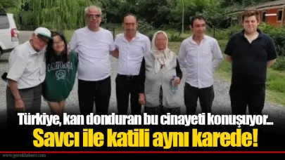 Türkiye, kan donduran bu cinayeti konuşuyor... Savcı ile katili aynı karede!