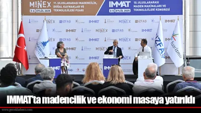 IMMAT’ta madencilik ve ekonomi masaya yatırıldı