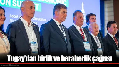 Tugay'dan birlik ve beraberlik çağrısı