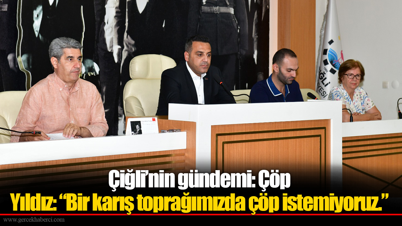 Başkan Yıldız: “Bir karış toprağımızda çöp istemiyoruz.”