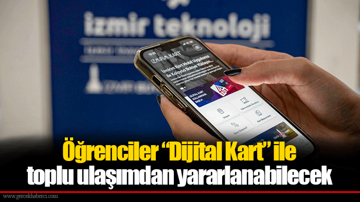 Öğrenciler “Dijital Kart” ile toplu ulaşımdan yararlanabilecek
