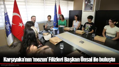 Karşıyaka’nın ‘mezun’ Filizleri Başkan Ünsal ile buluştu