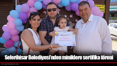 Seferihisar Belediyesi’nden miniklere sertifika töreni