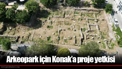 Arkeopark için Konak’a proje yetkisi
