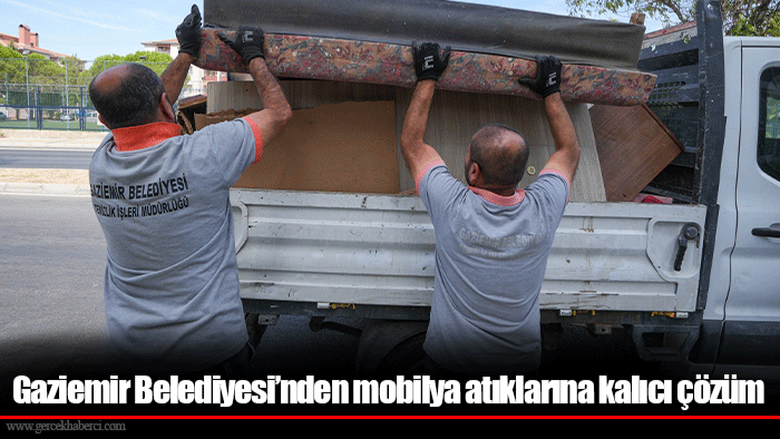 Gaziemir Belediyesi’nden mobilya atıklarına kalıcı çözüm