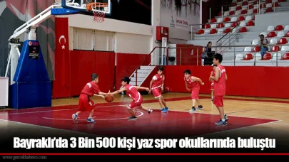 Bayraklı’da 3 Bin 500 kişi yaz spor okullarında buluştu