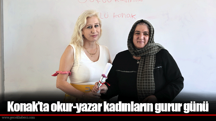 Konak’ta okur-yazar kadınların gurur günü
