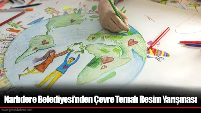 Narlıdere Belediyesi’nden Çevre Temalı Resim Yarışması