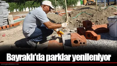 Bayraklı'da parklar yenileniyor