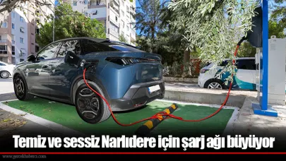 Temiz ve sessiz Narlıdere için şarj ağı büyüyor