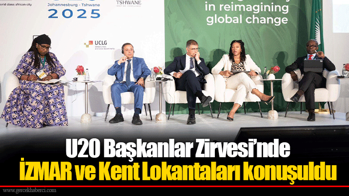 U20 Başkanlar Zirvesi’nde İZMAR ve Kent Lokantaları konuşuldu