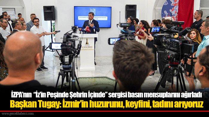 İZPA’nın  “İz’in Peşinde Şehrin İçinde” sergisi basın mensuplarını ağırladı