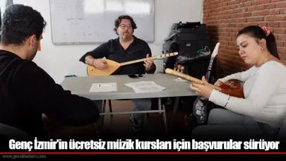 Genç İzmir'in ücretsiz müzik kursları için başvurular sürüyor