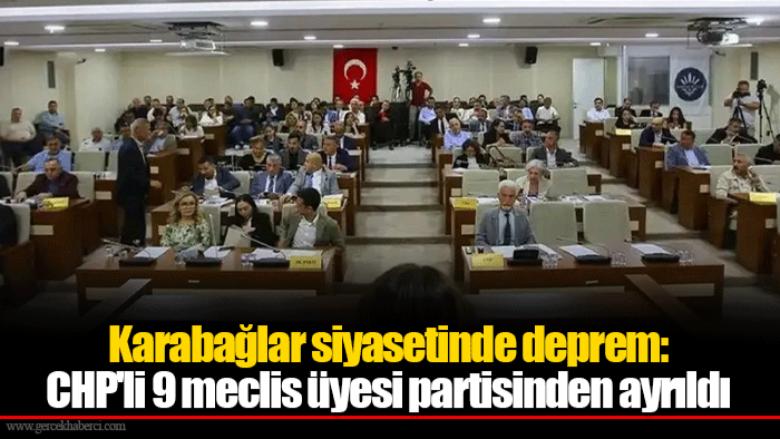 Karabağlar siyasetinde deprem: CHP'li 9 meclis üyesi partisinden ayrıldı