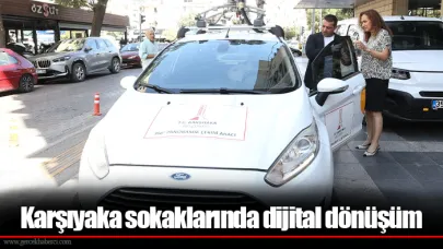 Karşıyaka sokaklarında dijital dönüşüm