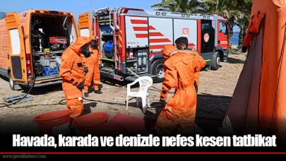 Havada, karada ve denizde nefes kesen tatbikat